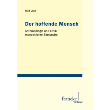 Der hoffende Mensch