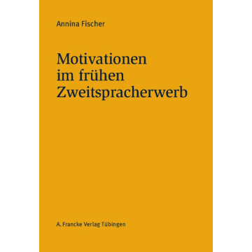 Motivationen im frühen Zweitspracherwerb