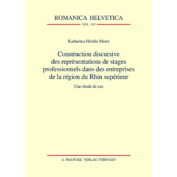 Construction discursive des représentations de stages professionnels dans des entreprises de la région du Rhin supérieur