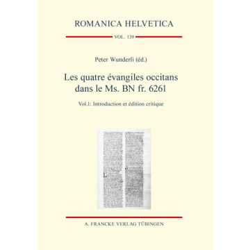 Les quatre évangiles occitans dans le Ms. BN fr. 6261