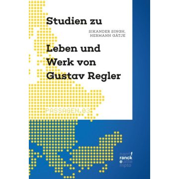 Studien zu Leben und Werk von Gustav Regler
