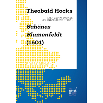 Theobald Hocks Schönes Blumenfeldt (1601)