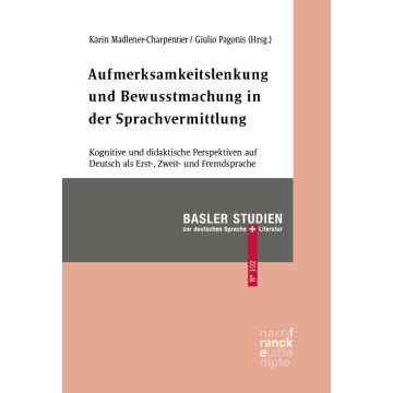 Aufmerksamkeitslenkung und Bewusstmachung in der Sprachvermittlung