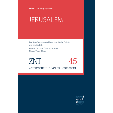 ZNT - Zeitschrift für Neues Testament 23, 45 (2020)