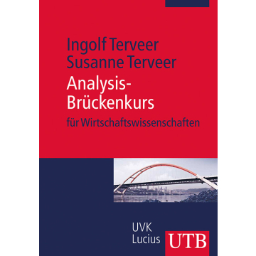 Analysis-Brückenkurs für Wirtschaftswissenschaften