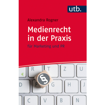 Medienrecht in der Praxis