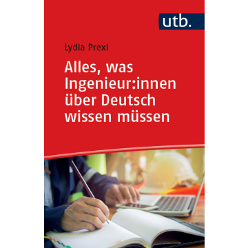 Alles, was Ingenieur:innen über Deutsch wissen müssen