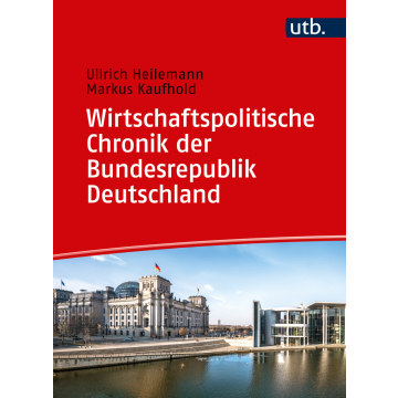 Wirtschaftspolitische Chronik der Bundesrepublik Deutschland