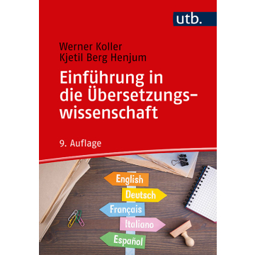 Einführung in die Übersetzungswissenschaft