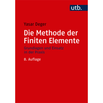 Die Methode der Finiten Elemente