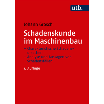 Schadenskunde im Maschinenbau