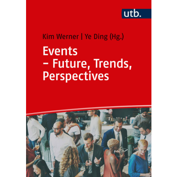 Events - Future, Trends, Perspectives