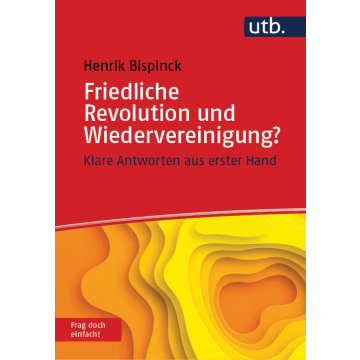 Friedliche Revolution und Wiedervereinigung? Frag doch einfach!