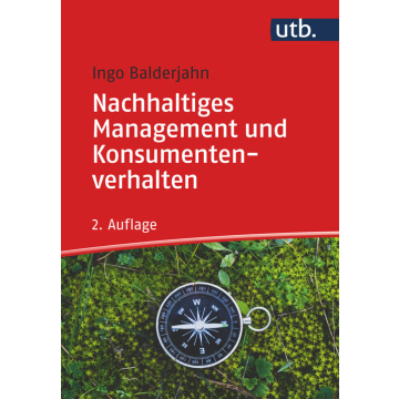 Nachhaltiges Management und Konsumentenverhalten