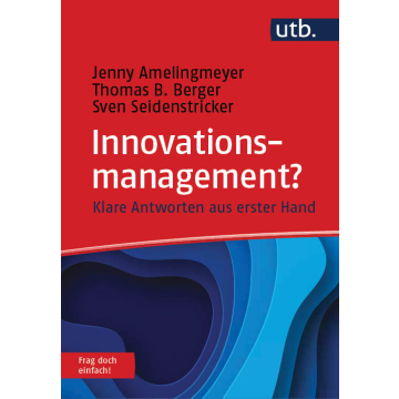 Innovationsmanagement? Frag doch einfach!