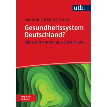 Gesundheitssystem Deutschland? Frag doch einfach!
