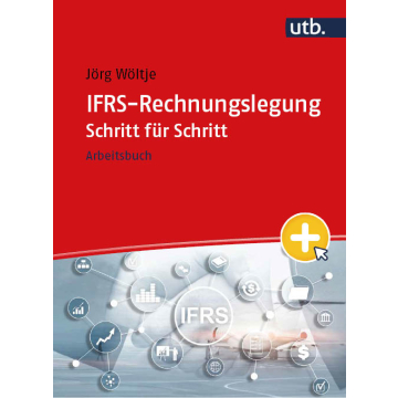 IFRS-Rechnungslegung Schritt für Schritt