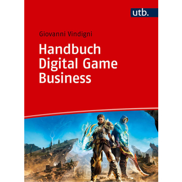 Handbuch Digital Game Business