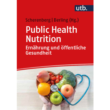 Public Health Nutrition: Ernährung und öffentliche Gesundheit