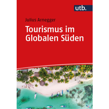 Tourismus im Globalen Süden