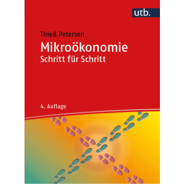 Mikroökonomie Schritt für Schritt