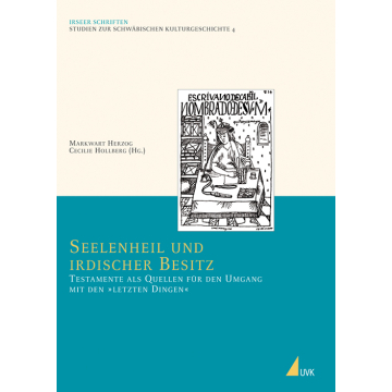 Seelenheil und irdischer Besitz