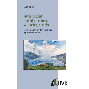 »Mir bleibt die Stelle lieb, wo ich gelebt«