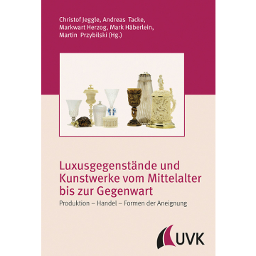 Luxusgegenstände und Kunstwerke vom Mittelalter bis zur Gegenwart