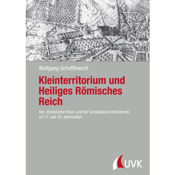 Kleinterritorium und Heiliges Römisches Reich