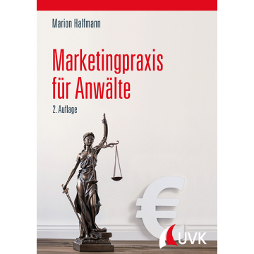 Marketingpraxis für Anwälte