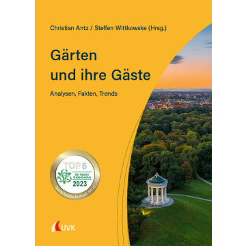 Gärten und ihre Gäste
