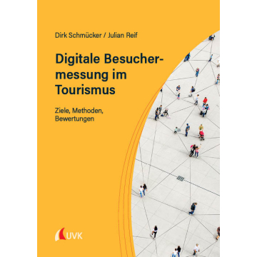 Digitale Besuchermessung im Tourismus
