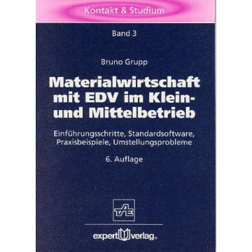 Materialwirtschaft mit EDV im Mittel- und Kleinbetrieb