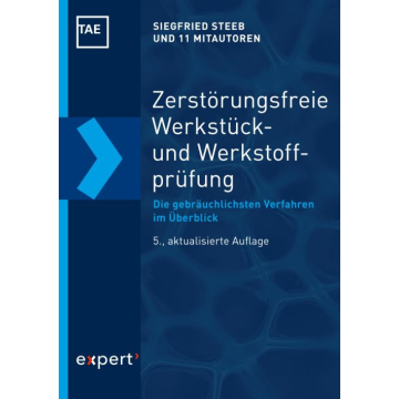 Zerstörungsfreie Werkstück- und Werkstoffprüfung