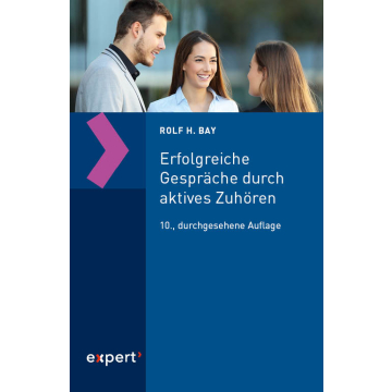 Erfolgreiche Gespräche durch aktives Zuhören