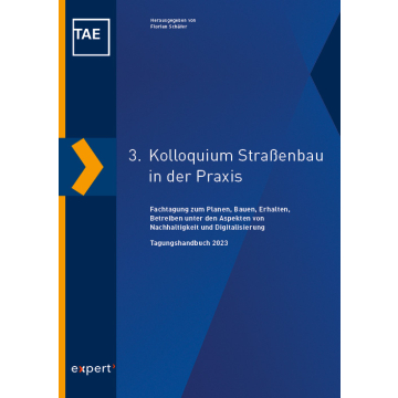 3. Kolloquium Straßenbau in der Praxis