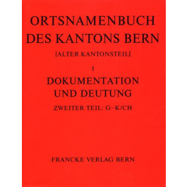 Ortsnamenbuch des Kanton Bern. Teil 2 (GK/CH)