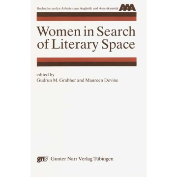Women in Search of Literary Space