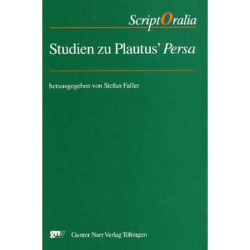 Studien zu Plautus' Persa