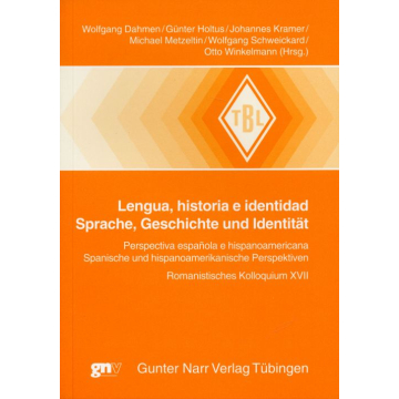 Lengua, historia e identidad -  Sprache, Geschichte und Identiät