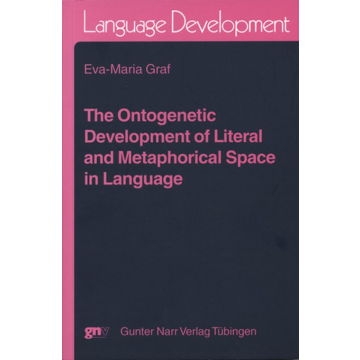 The ontogenetic development of literal and metaphorical space in language