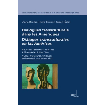 Dialogues transculturels dans les Amériques/ Diálogos transculturales en las Américas
