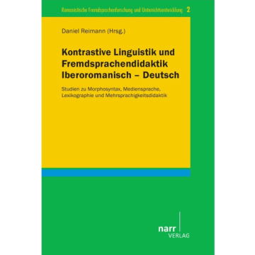 Kontrastive Linguistik und Fremdsprachendidaktik Iberoromanisch-Deutsch
