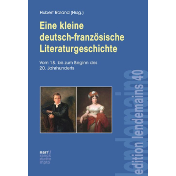 Eine kleine deutsch-französische Literaturgeschichte