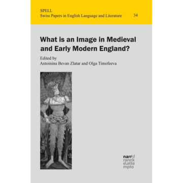 What is an Image in Medieval and Early Modern England?