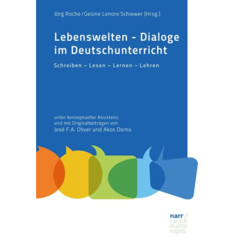 Lebenswelten – Dialoge im Deutschunterricht