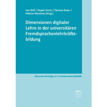 Dimensionen digitaler Lehre in der universitären Fremdsprachenlehrkräftebildung