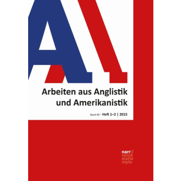 AAA  - Arbeiten aus Anglistik und Amerikanistik, 40, 1+2 (2015)