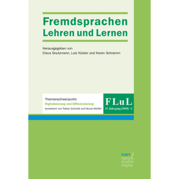 FLuL - Fremdsprachen Lehren und Lernen, 47, 2 (2018)