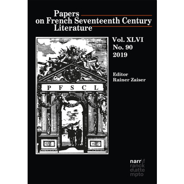Papers on French Seventeenth Century Literature Vol. XLV (2018), No. 89